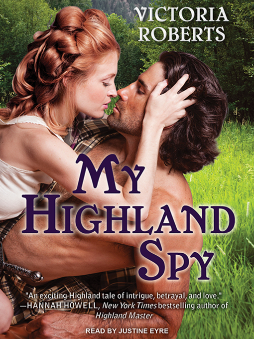 Title details for My Highland Spy by Victoria Roberts - Wait list